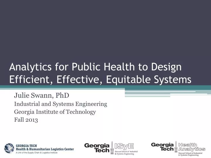analytics for public health to design efficient effective equitable systems