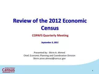 Review of the 2012 Economic Census COPAFS Quarterly Meeting September 9, 2011