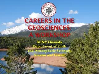 Careers in the Geosciences: A Workshop