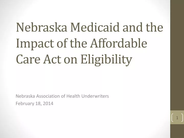 nebraska medicaid and the impact of the affordable care act on eligibility