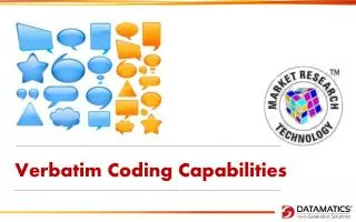 Verbatim Coding Capabilities