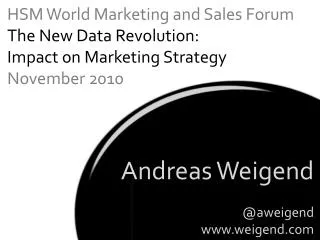 Andreas Weigend @aweigend www.weigend.com