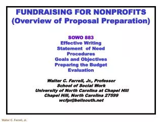 FUNDRAISING FOR NONPROFITS (Overview of Proposal Preparation) SOWO 883 Effective Writing Statement of Need Procedures