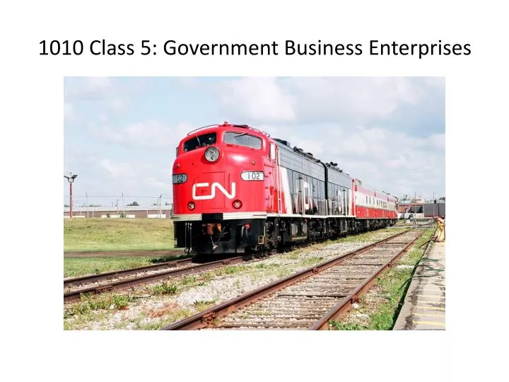 1010 class 5 government business enterprises