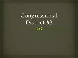 Congressional District #3