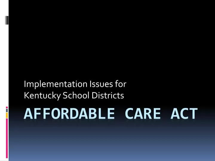 implementation issues for kentucky school districts