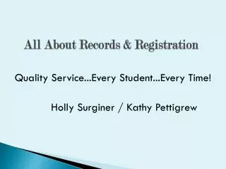 All About Records &amp; Registration