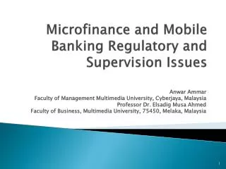 Microfinance and Mobile Banking Regulatory and Supervision Issues