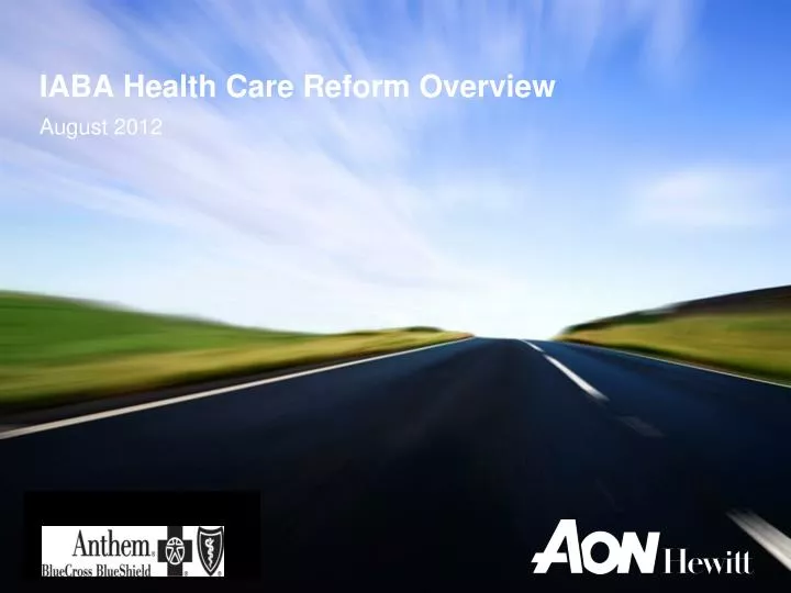 iaba health care reform overview
