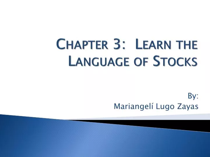 chapter 3 learn the language of stocks