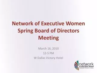 Network of Executive Women Spring Board of Directors Meeting