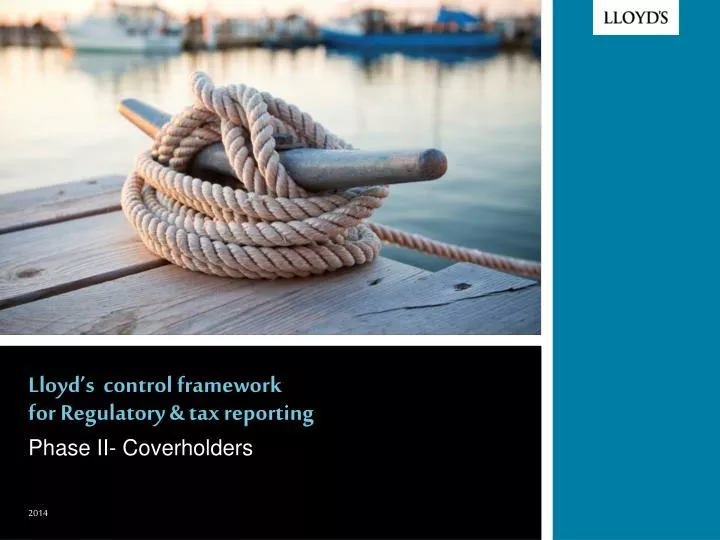 lloyd s control framework for regulatory tax reporting