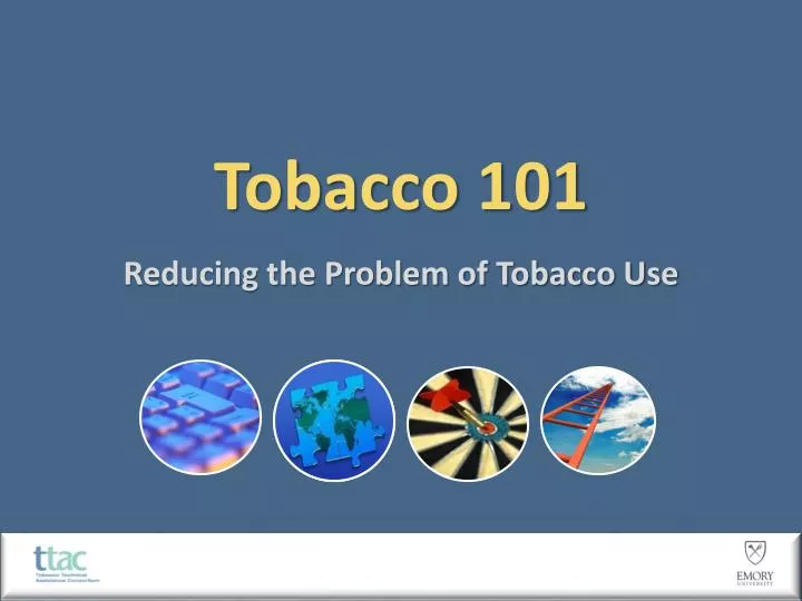 tobacco 101