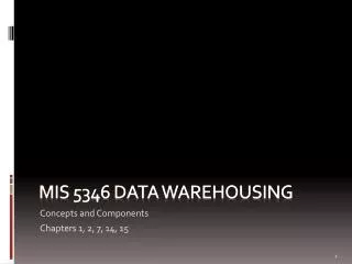 MIS 5346 Data warehousing