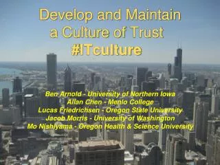 Develop and Maintain a Culture of Trust # ITculture