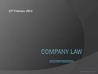 COMPANY LAW (INCORPORATION)