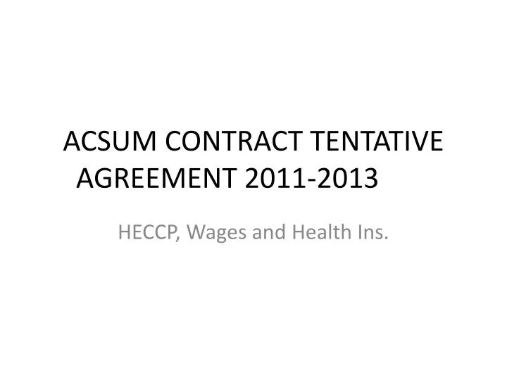 acsum contract tentative agreement 2011 2013