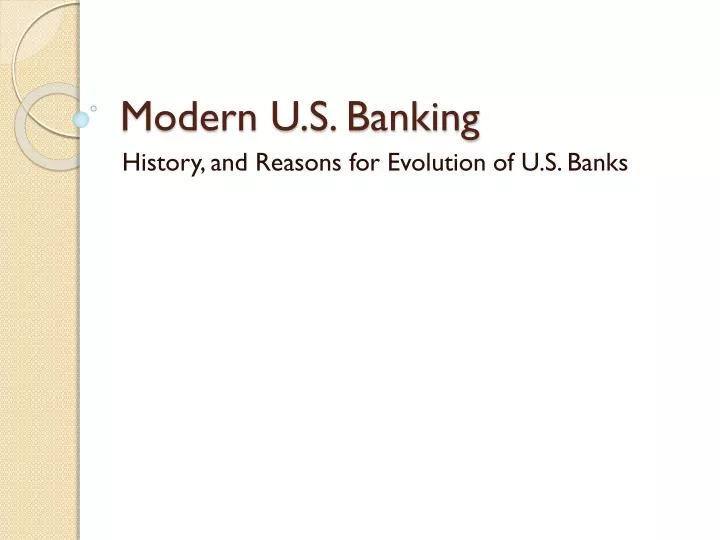 modern u s banking