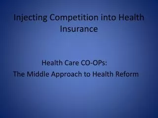 Injecting Competition into Health Insurance