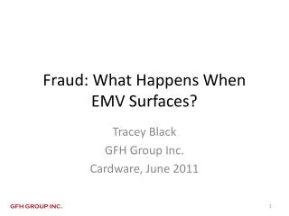 Fraud: What Happens When EMV Surfaces?