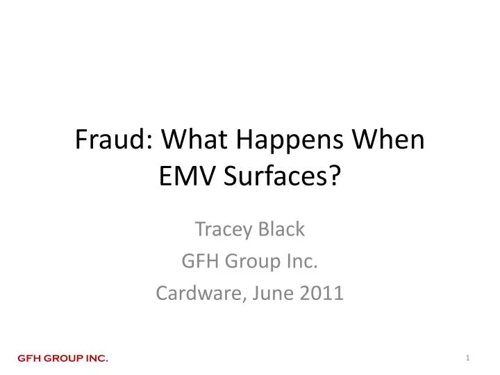 fraud what happens when emv surfaces