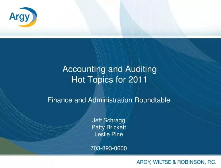 accounting and auditing hot topics for 2011