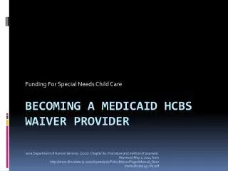 Becoming A Medicaid HCBS Waiver Provider