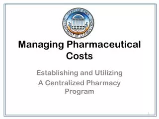 Managing Pharmaceutical Costs