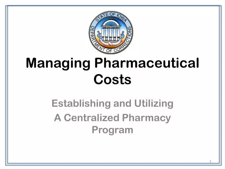 managing pharmaceutical costs