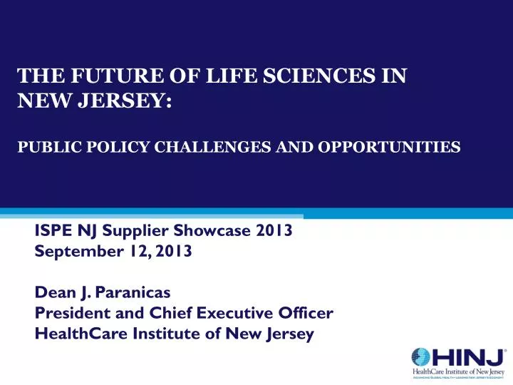 the future of life sciences in new jersey public policy challenges and opportunities