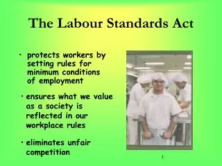 The Labour Standards Act