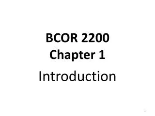 BCOR 2200 Chapter 1