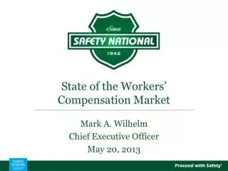 State of the Workers’ Compensation Market