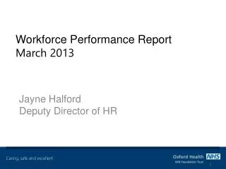 Workforce Performance Report March 2013