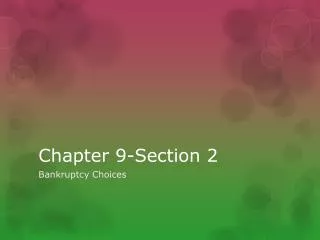 Chapter 9-Section 2