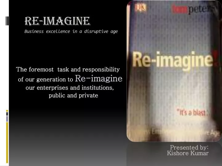 re imagine business excellence in a disruptive age