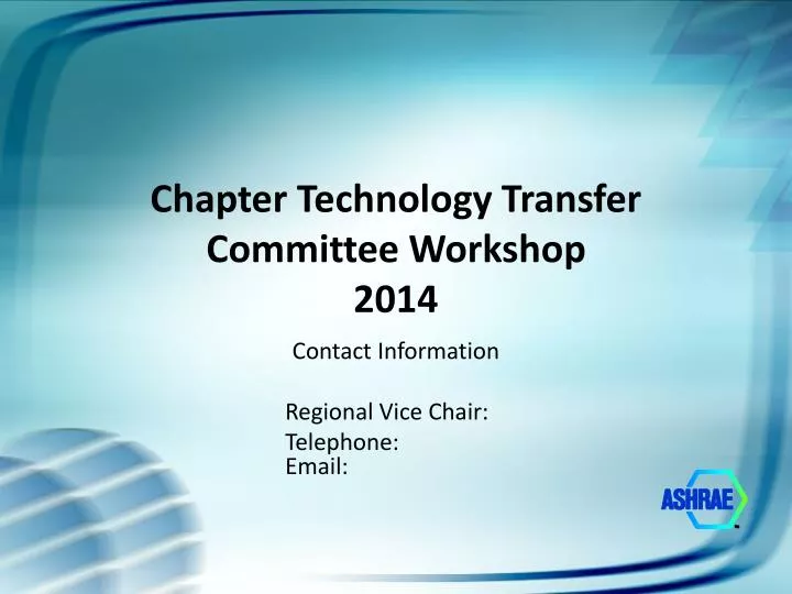 chapter technology transfer committee workshop 2014