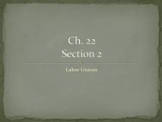 Ch. 22 Section 2