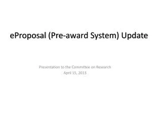 eProposal (Pre-award System) Update