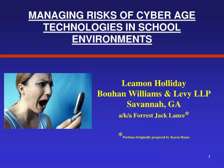 managing risks of cyber age technologies in school environments