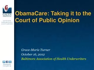 ObamaCare: Taking it to the Court of Public Opinion