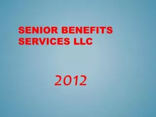 Senior Benefits Services LLC