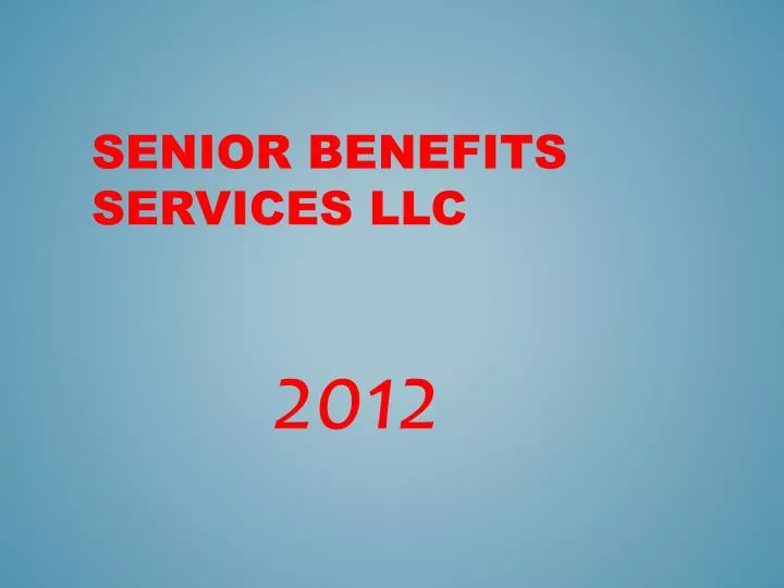 senior benefits services llc