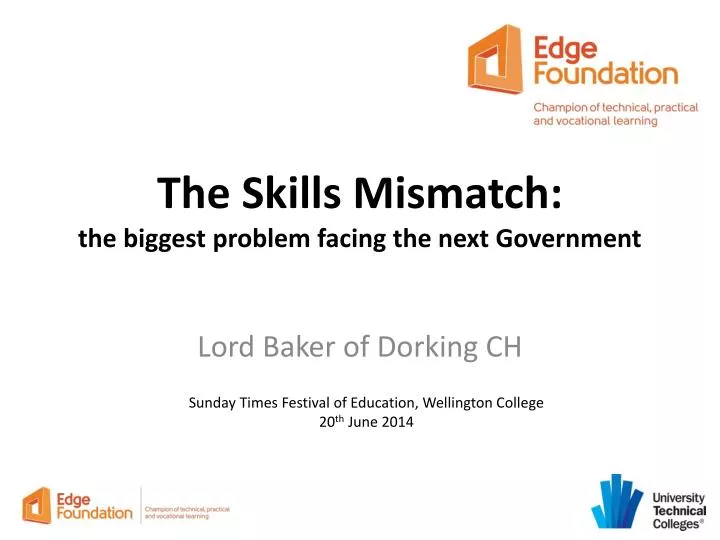 the skills mismatch the biggest problem facing the next government
