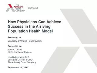 How Physicians Can Achieve Success in the Arriving Population Health Model