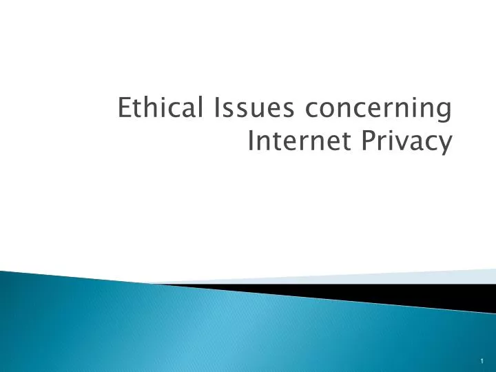 ethical issues concerning internet privacy
