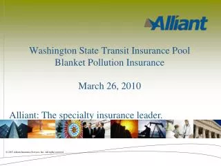 Washington State Transit Insurance Pool Blanket Pollution Insurance March 26, 2010
