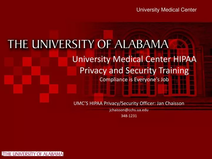 university medical center hipaa privacy and security training compliance is everyone s job