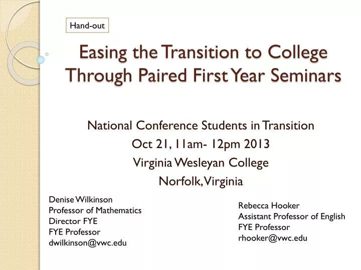 easing the transition to college through paired first year seminars