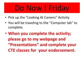 Do Now ! Friday